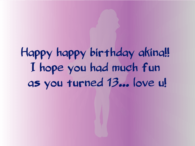 happy birthday wish for akina turned 13
